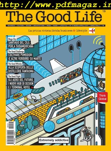 The Good Life Italia – marzo 2019 Cover