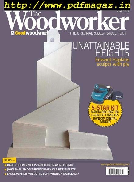 The Woodworker & Woodturner – April 2019 Cover