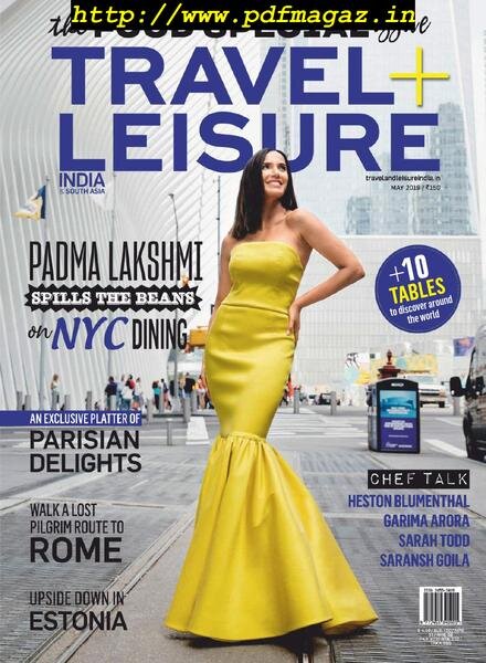 Travel+Leisure India & South Asia – May 2019 Cover