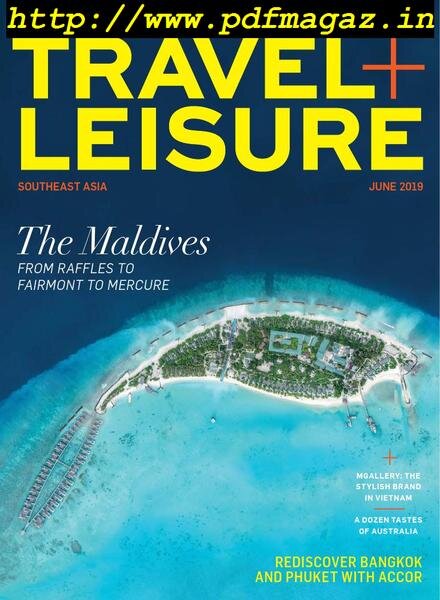 Travel+Leisure Southeast Asia – June 2019 (Special Accor Edition) Cover