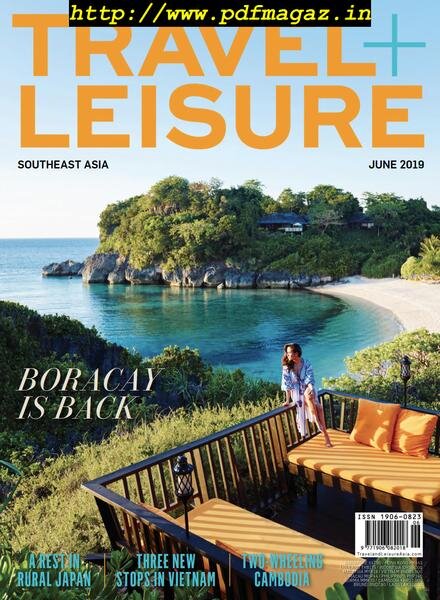 Travel+Leisure Southeast Asia – June 2019 Cover