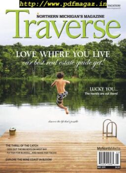Traverse, Northern Michigan’s Magazine – May 2019