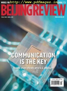 Beijing Review – June 06, 2019