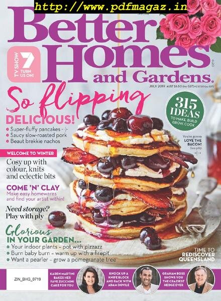 Better Homes and Gardens Australia – July 2019 Cover