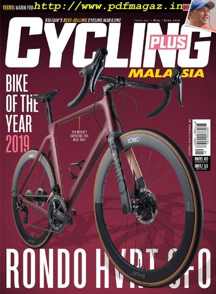Cycling Plus Malaysia – May 2019 Cover