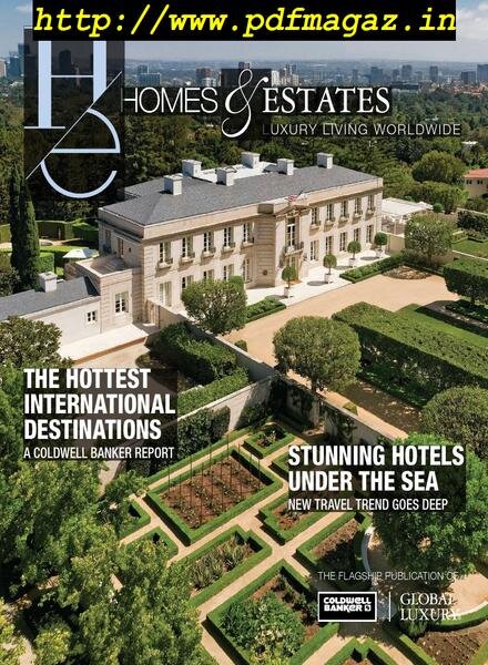 Homes & Estates Luxury Living Worldwide – Summer 2019 Cover