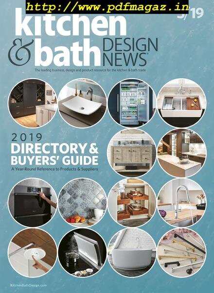 Kitchen & Bath Design News – May 2019 Cover