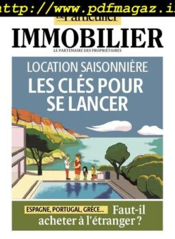 Le Particulier Immobilier – Juillet-Aout 2019