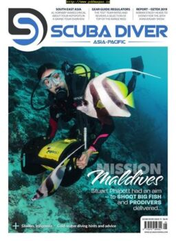 Scuba Diver Asia Pacific Edition – May 2019