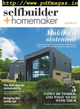 Selfbuilder & Homemaker – May – June 2019