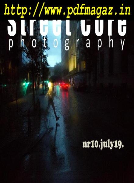 Street Core Photography – July 2019 Cover