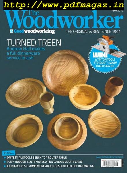 The Woodworker & Woodturner – June 2019 Cover