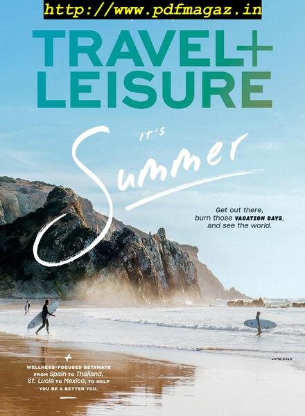 Travel+Leisure USA – June 2019 Cover