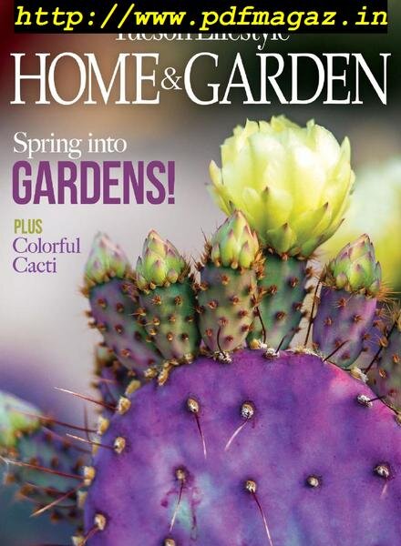 Tucson Lifestyle Home & Garden – April 2019 Cover