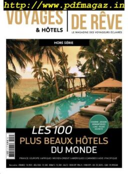 Voyages et Hotels de reve – Hors-Serie – mai 2019