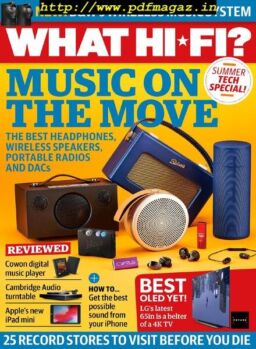 What Hi-Fi UK – July 2019