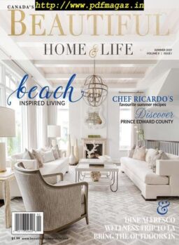 Beautiful Home & Life – Summer 2019