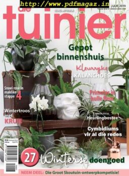 Die Tuinier Tydskrif – Julie 2019