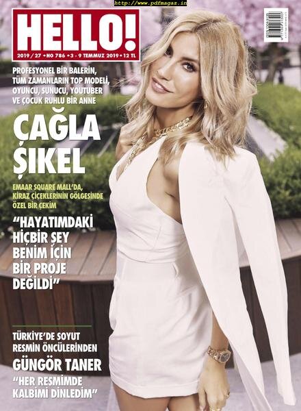 HELLO! – Turkiye – 04 Temmuz 2019 Cover