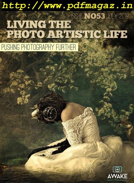 Living The Photo Artistic Life – July 2019 Cover