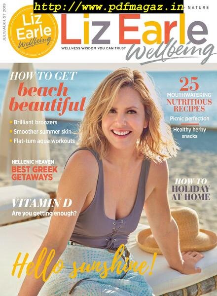 Liz Earle Wellbeing – July 2019 Cover