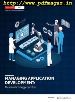The Economist (Intelligence Unit) – Managing Application Development The manufacturing perspective 2019