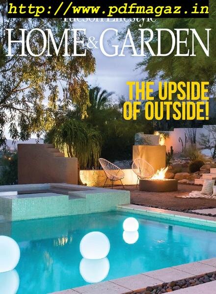 Tucson Lifestyle Home & Garden – March 2019 Cover
