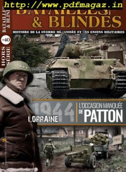 Batailles & Blindes – juillet-aout 2019