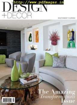 Design + Decor Southwest Florida – Amazing Transformations 2019
