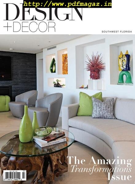 Design + Decor Southwest Florida – Amazing Transformations 2019 Cover