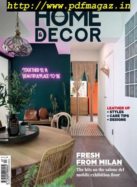 Home & Decor Malaysia – July 2019 Cover