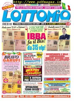 Lottomio del Lunedi – 15 Luglio 2019