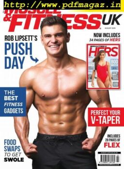 Muscle & Fitness UK – August 2019