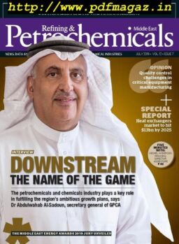 Refining & Petrochemicals Middle East – July 2019
