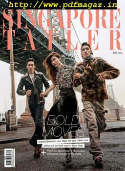 Singapore Tatler – July 2019