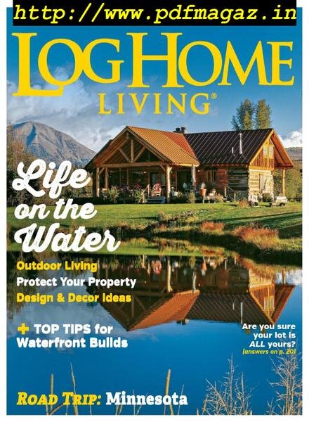 Log Home Living – August 2019 Cover
