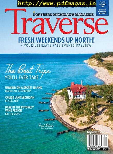 Traverse, Northern Michigan’s Magazine – September 2019 Cover