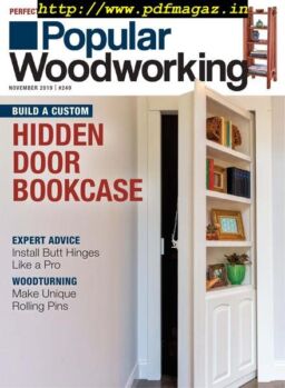 Popular Woodworking – November 2019