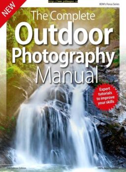 The Complete Outdoor Photography Manual – September 2019