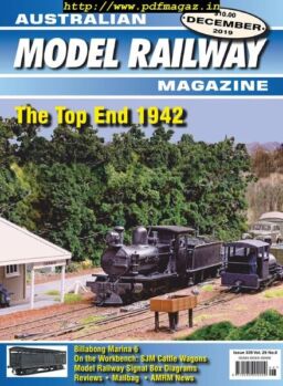 Australian Model Railway Magazine – December 2019
