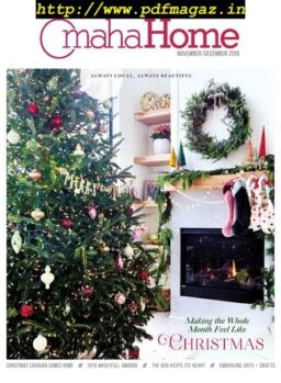Omaha Home – November-December 2019