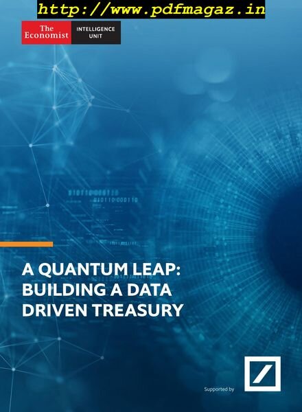 The Economist (Intelligence Unit) – A Quantum Leap Building a Data Driven Treasury (2019) Cover