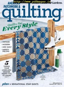 American Patchwork & Quilting – February 2020