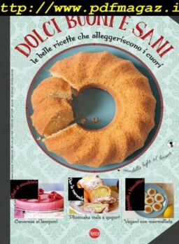 Dolci Buoni e Sani – Settembre-Ottobre 2019