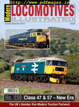 Modern Locomotives Illustrated – Issue 239 – October-November 2019