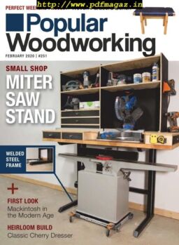 Popular Woodworking – February 2020