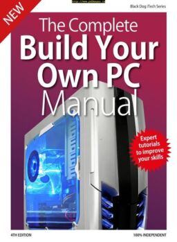 The Complete Building Your Own PC Manual – December 2019