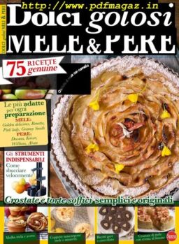 Torte Della Nonna Speciale – Dolci Golosi Mele & Pere – Novembre-Dicembre 2019