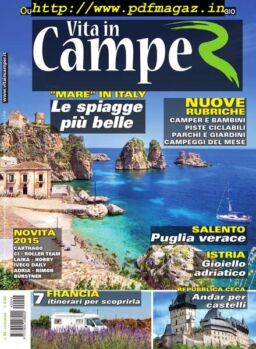 Vita In Camper – Luglio-Agosto 2014