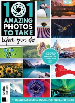 101 Amazing Photos To Take Before Your Die – December 2019